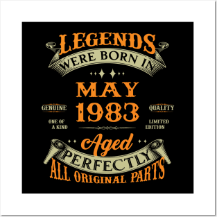 Legend Were Born In May 1983 40 Years Old 40th Birthday Gift Posters and Art